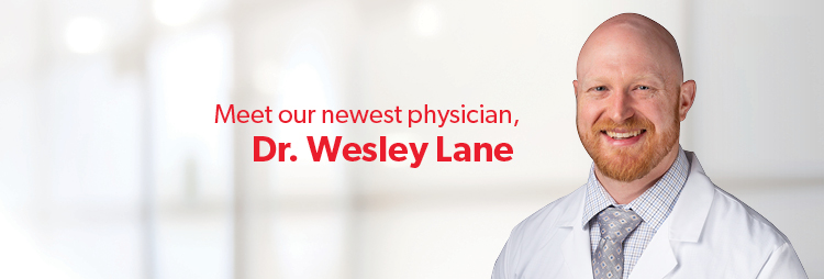 Interventional Cardiologist | Dr. Wesley Lane