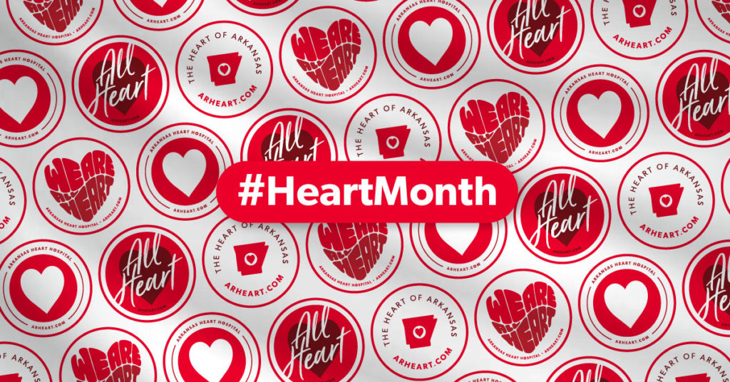 Celebrate Heart Month at Arkansas Heart Hospital 