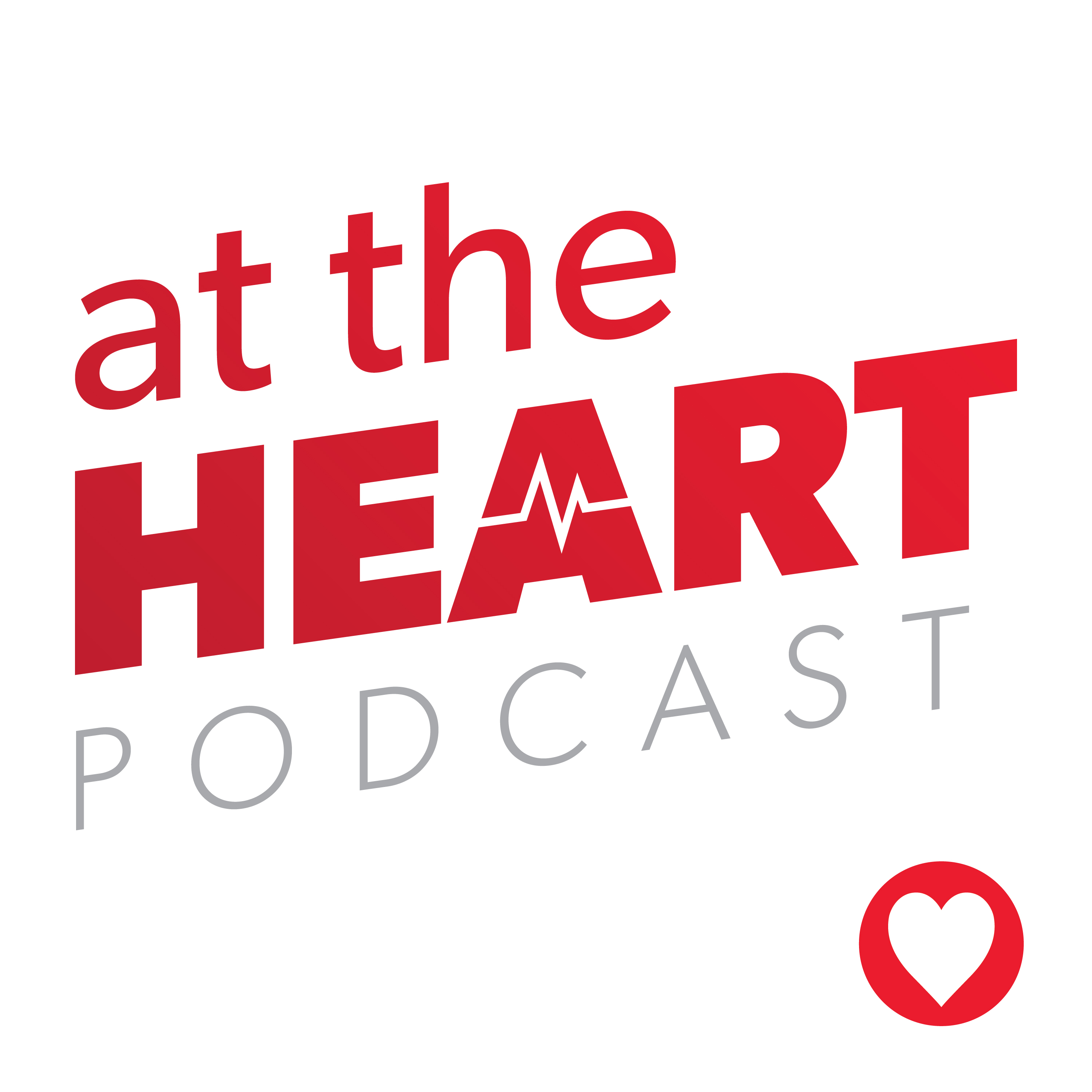 At The Heart Podcast